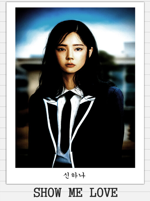 Title details for Show Me Love by Kpopalypse - Available